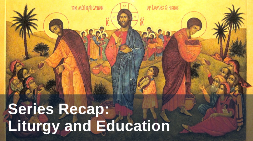 OMalley Liturgy and Education recap
